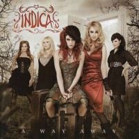 INDICA - A WAY AWAY - 