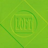 LOFT - WAKE THE WORLD - 