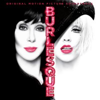 CHRISTINA AGUILERA & CHER - BURLESQUE (ORIGINAL MOTION PICTURE SOUNDTRACK) - 