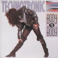TECHNOTRONIC - BODY TO BODY - 