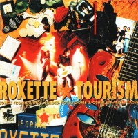 ROXETTE - TOURISM - 