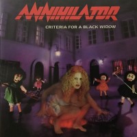 ANNIHILATOR - CRITERIA FOR A BLACK WIDOW - 