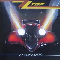 ZZ TOP - ELIMINATOR - 