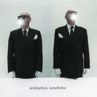 PET SHOP BOYS - NONETHELESS - 