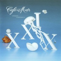 CAFE DEL MAR XXXI (VOLUMEN VEINTENUEVE) - VARIOUS ARTISTS - 