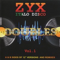 ZYX ITALO DISCO - DOUBLES VOL.1 - 