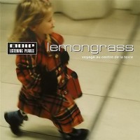 LEMONGRASS - VOYAGE AU CENTRE DE LA TERRE - 