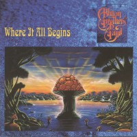 ALLMAN BROTHERS BAND - WHERE IT ALL BEGINS - 