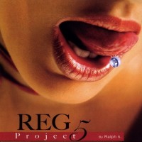 R.E.G. PROJECT BY RALPH K. - 5 - 