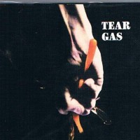 TEAR GAS - TEAR GAS (digipak) - 