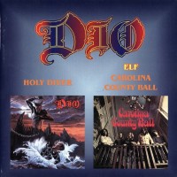 DIO / ELF - HOLY DIVER / CAROLINA COUNTY BALL - 