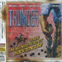 THUNDER - THE MAGNIFICENT SEVENTH! - 