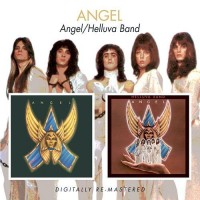 ANGEL - ANGEL / HELUVA BAND - 