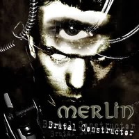 MERLIN - BRUTAL CONSTRUCTOR - 
