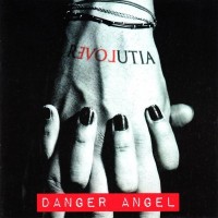 DANGER ANGEL - REVOLUTIA - 