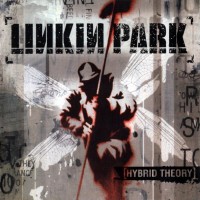 LINKIN PARK - HYBRID THEORY - 