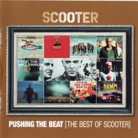 SCOOTER - PUSHING THE BEAT (THE BEST OF SCOOTER) - 