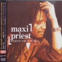 MAXI PRIEST - GREATEST HITS & RARITIES - 