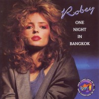 ROBEY - ONE NIGHT IN BANGKOK - 