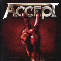 ACCEPT - BLOOD OF THE NATION - 