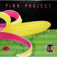 PINK PROJECT - SPLIT - 