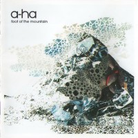 A-HA - FOOT OF THE MOUNTAIN - 