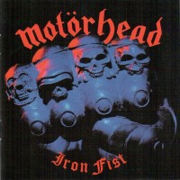 MOTORHEAD - IRON FIST - 