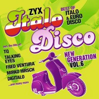 ZYX ITALO DISCO NEW GENERATION - VOL. 6 - 