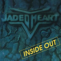 JADED HEART - INSIDE OUT - 