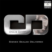 CRAIG DAVID - SIGNED SEALED DELIVERED - 