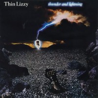 THIN LIZZY - THUNDER AND LIGHTING - 