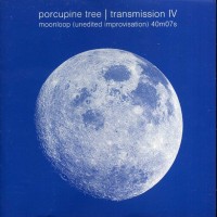 PORCUPINE TREE - TRANSMISSION IV - MOONLOOP EP - 