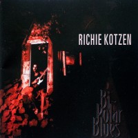 RICHIE KOTZEN - BI-POLAR BLUES - 