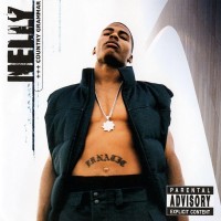 NELLY - COUNTRY GRAMMAR - 