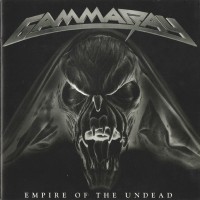 GAMMA RAY - EMPIRE OF THE DEAD - 