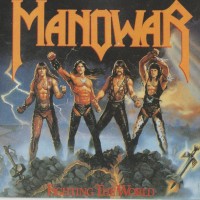 MANOWAR - FIGHTING THE WORLD - 