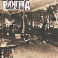 PANTERA - COWBOYS FROM HELL - 