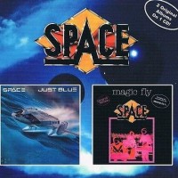 SPACE - JUST BLUE / MAGIC FLY (digipak) - 