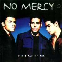 NO MERCY - MORE - 