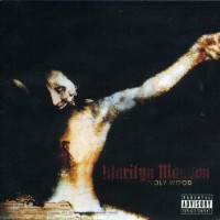 MARILYN MANSON - HOLYWOOD (IN THE SHADOW OF THE VALLEY OF DEATH) - 