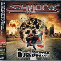 SHYLOCK - ROCK BUSTER - 