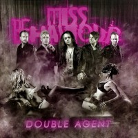 MISS BEHAVIOUR - DOUBLE AGENT - 