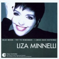 LIZA MINNELLI - THE ESSENTIAL - 