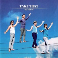 TAKE THAT - THE CIRCUS - 