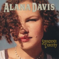 ALANA DAVIS - SURRENDER DOROTHY (a) - 