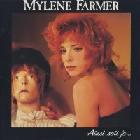 MYLENE FARMER - AINSI SOIT JE... - 