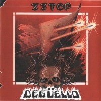 ZZ TOP - DEGUELLO - 