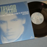 JOHN TAYLOR - I DO WHAT I DO (THEME FROM 9 1/2 WEEKS) - 