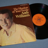 ANDY WILLIAMS - THE SHADOW OF YOUR SMILE - 