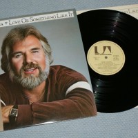 KENNY ROGERS - LOVE OR SOMETHING LIKE IT - 